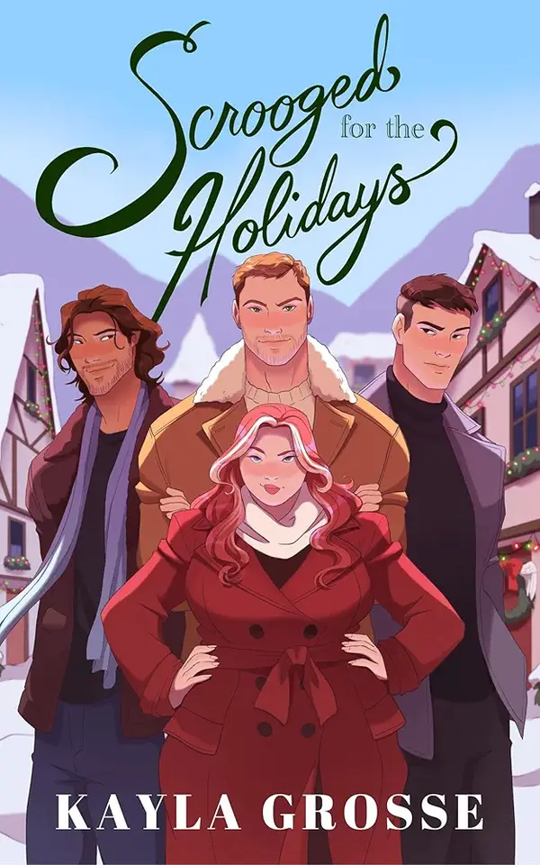 Scrooged for the Holidays by Kayla Grosse cover