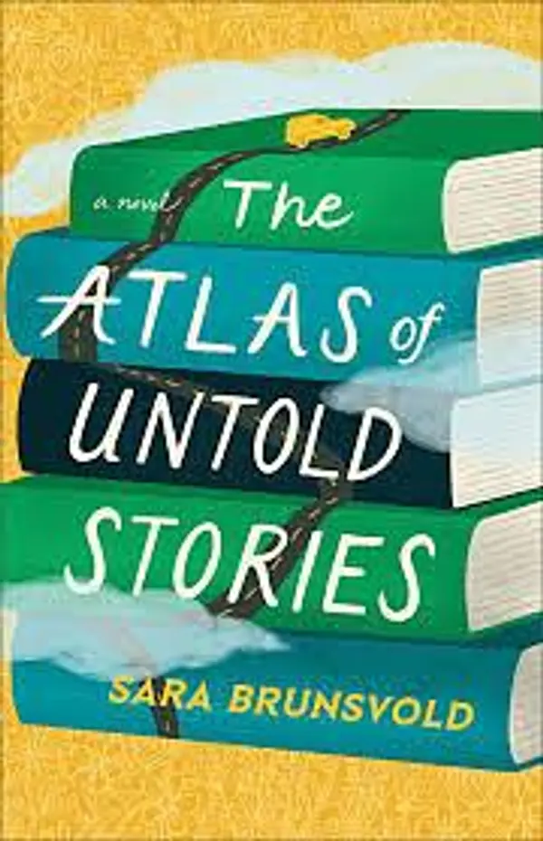 The Atlas of Untold Stories by Sara Brunsvold cover