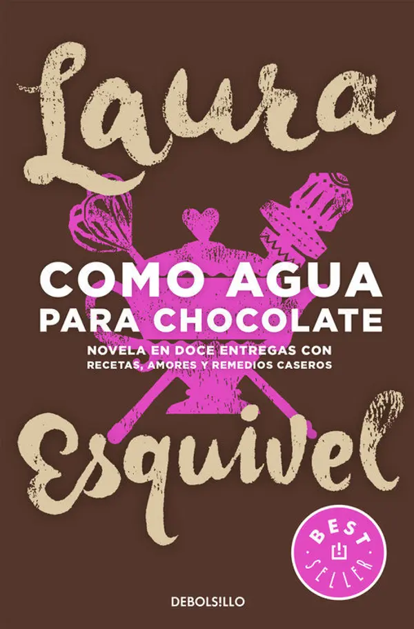 Como agua para chocolate by Laura Esquivel cover