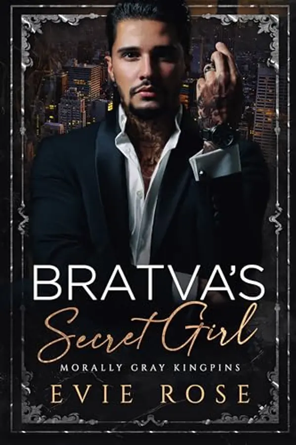 Bratva’s Secret Girl by Evie  Rose cover