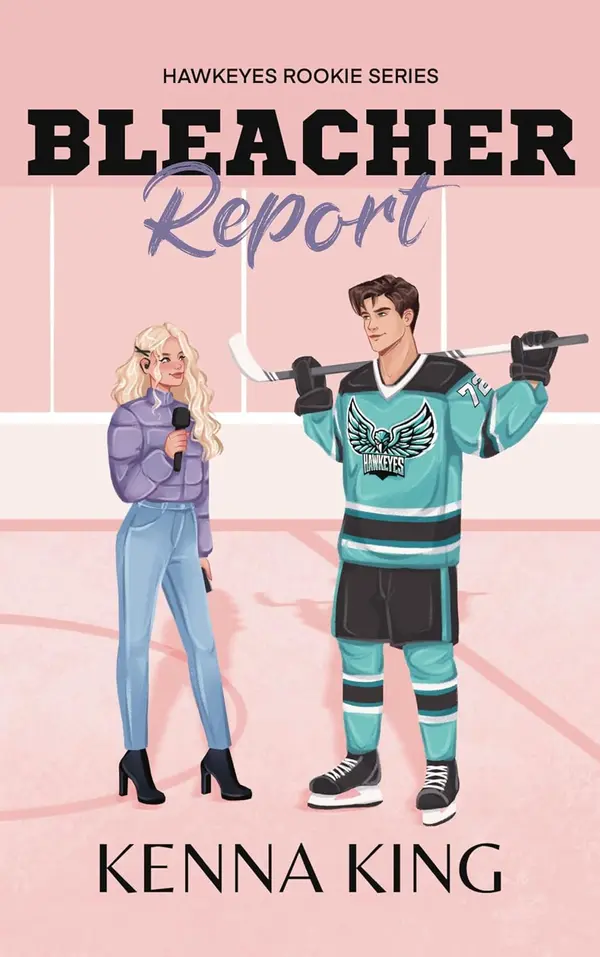Bleacher Report by Kenna King cover