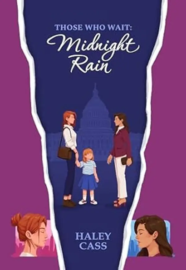Midnight Rain: a Those Who Wait story by Haley Cass cover