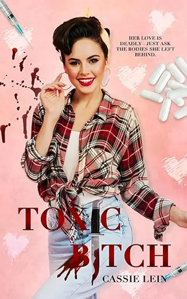 Toxic B!tch by Cassie  Lein cover