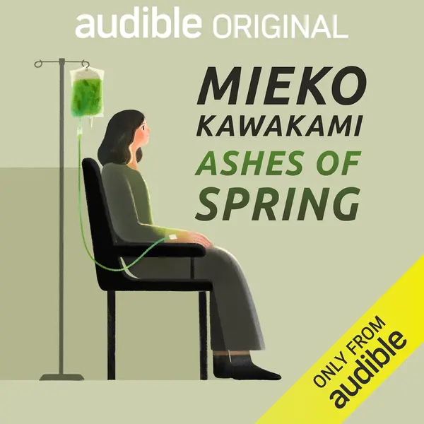 Ashes of Spring by Mieko Kawakami cover