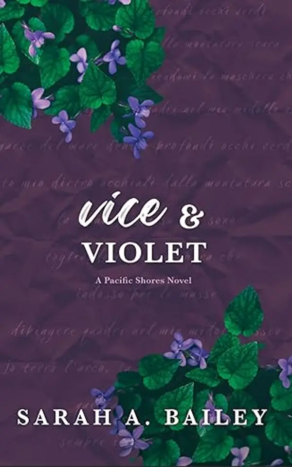 Vice & Violet (Pacific Shores Book 4) by Sarah A. Bailey cover