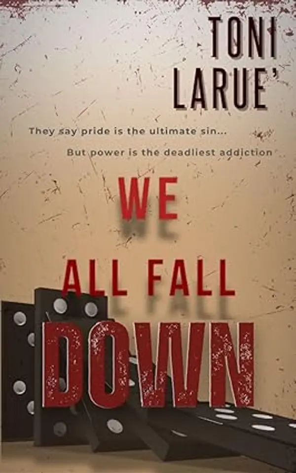 We All Fall Down by Toni Larue' cover