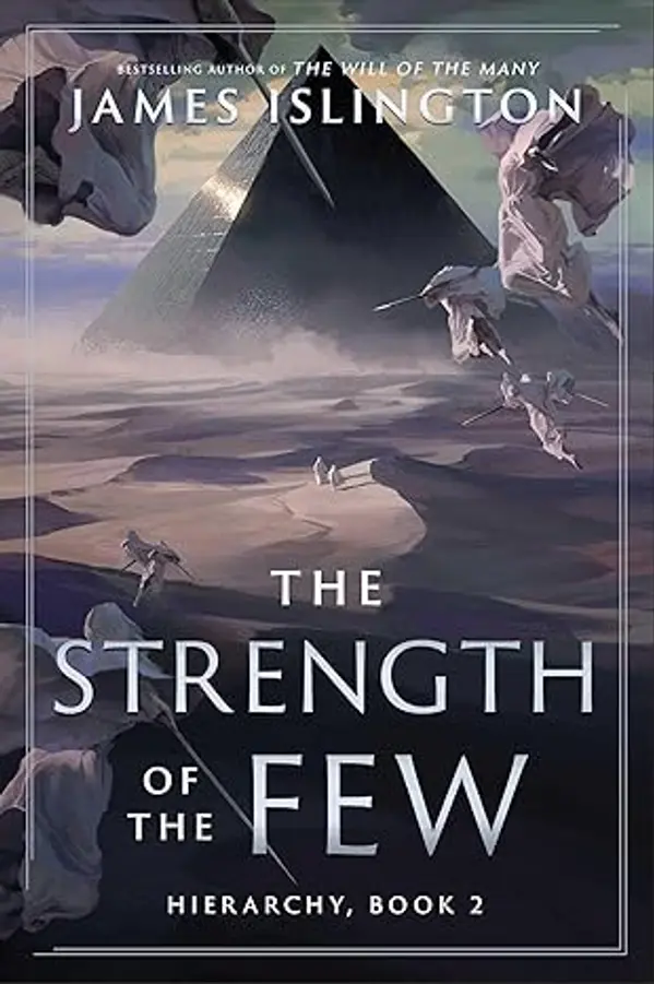 The Strength of the Few (Hierarchy Book 2) by James Islington cover
