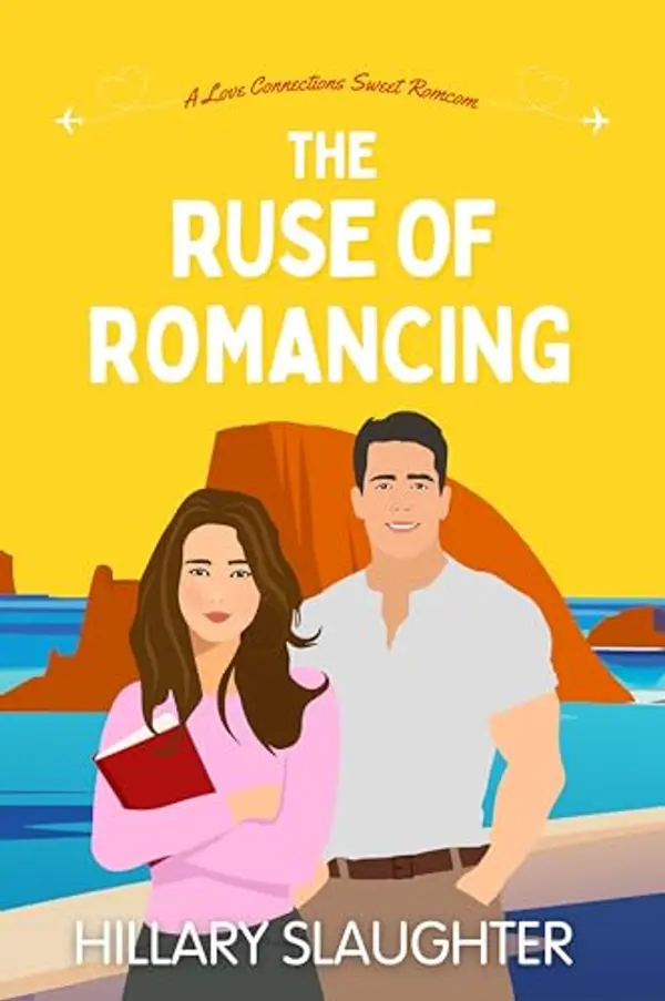The Ruse of Romancing by Hillary Slaughter cover