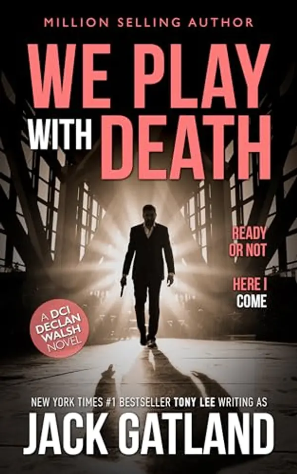 We Play With Death by Jack Gatland cover