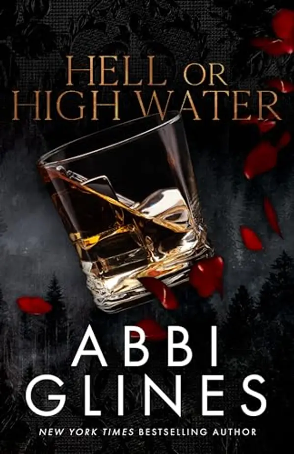 Hell or High Water by Abbi Glines cover