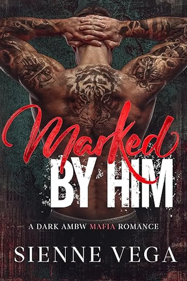 Marked by Him by Sienne Vega cover