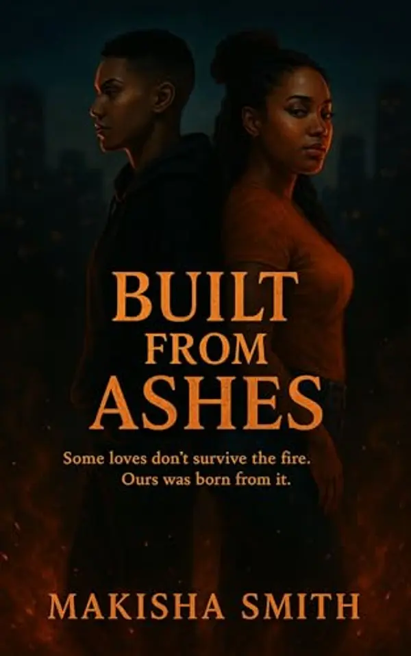 Built From Ashes by Makisha Smith cover