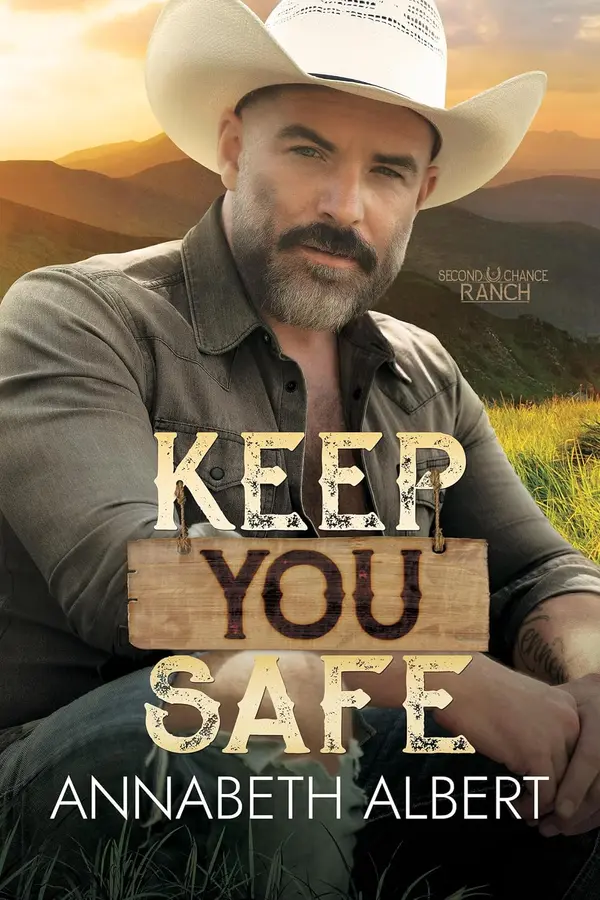 Keep You Safe by Annabeth Albert cover