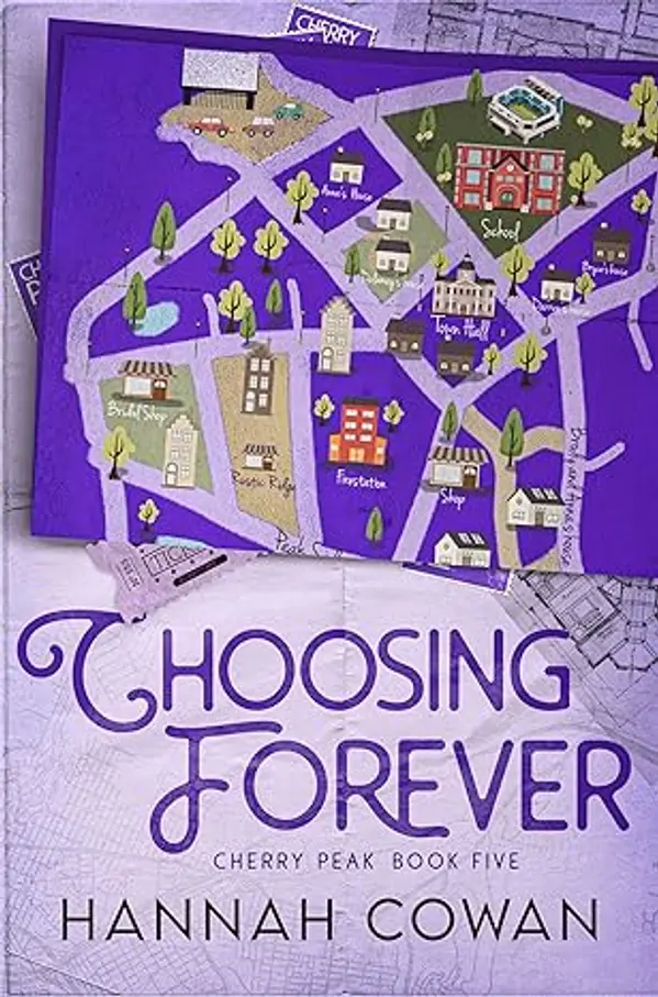Choosing Forever (Cherry Peak Book 5) by Hannah Cowan cover