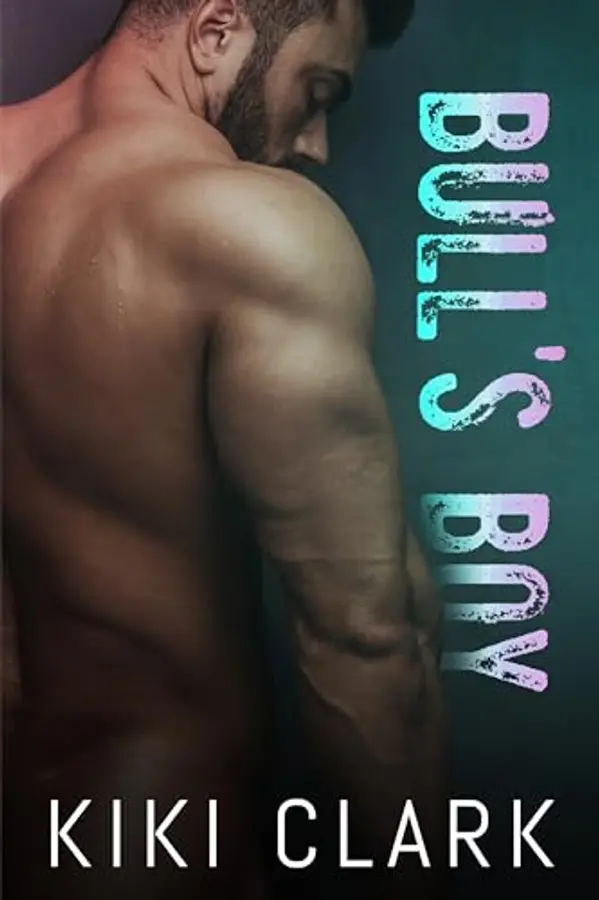 Bull's Boy by Kiki Clark cover