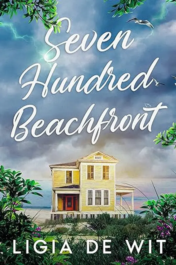 Seven Hundred Beachfront by Ligia de Wit cover