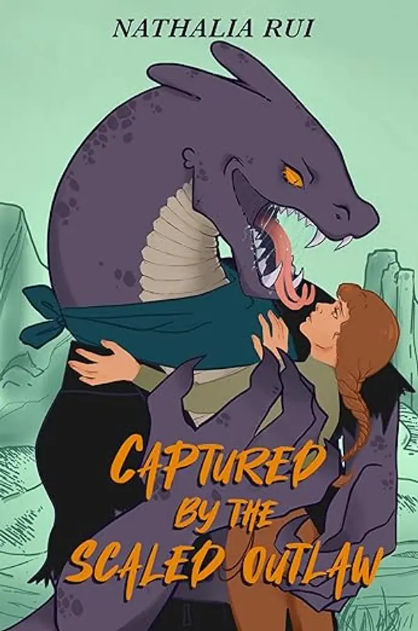 Captured by the Scaled Outlaw: A Lizardfolk Monster Romance by Nathalia Rui cover