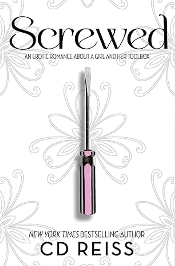 Screwed: A Sentient Object Romance by CD Reiss cover