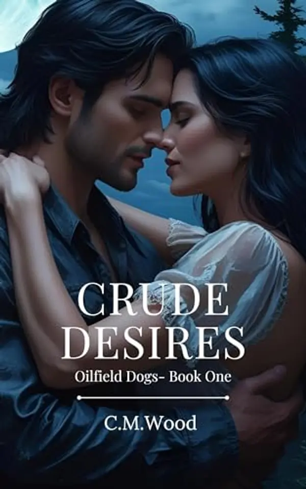 Crude Desires by C.M.  Wood cover
