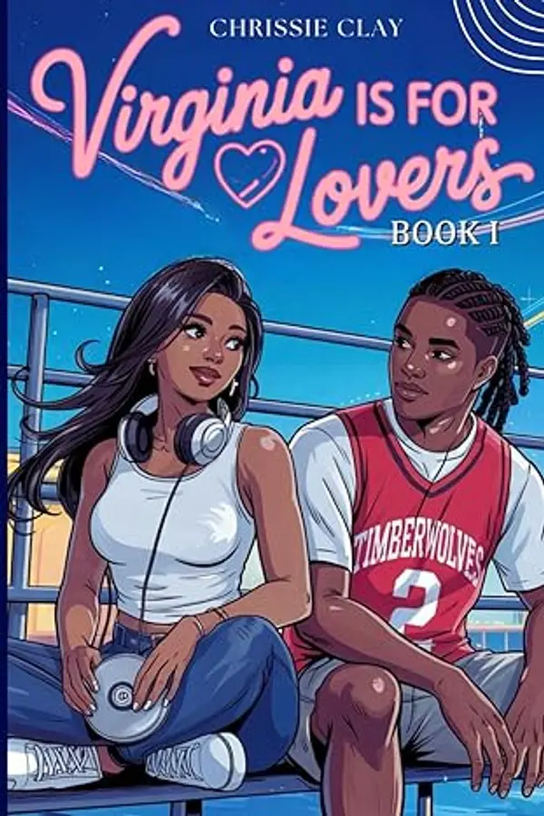 Virginia is for Lovers: Book 1 by Chrissie Clay cover