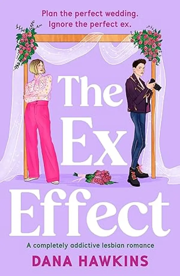 The Ex Effect: A completely addictive lesbian romance (Meet Cute in Minnesota) by Dana Hawkins cover