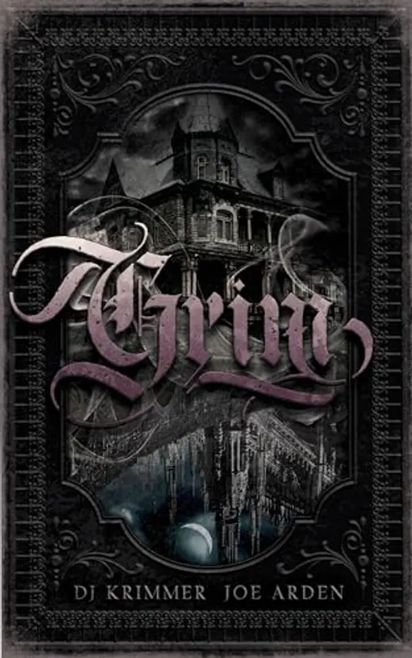 Grim by D.J. Krimmer, Joe Arden cover
