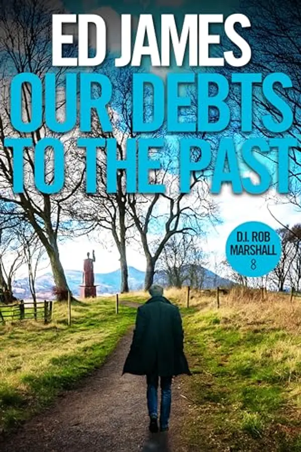 Our Debts to the Past by Ed James cover