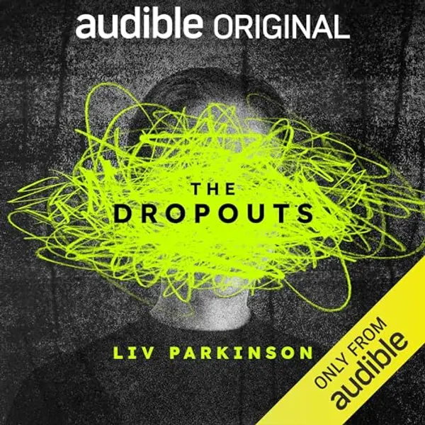 The Dropouts by Liv Parkinson cover