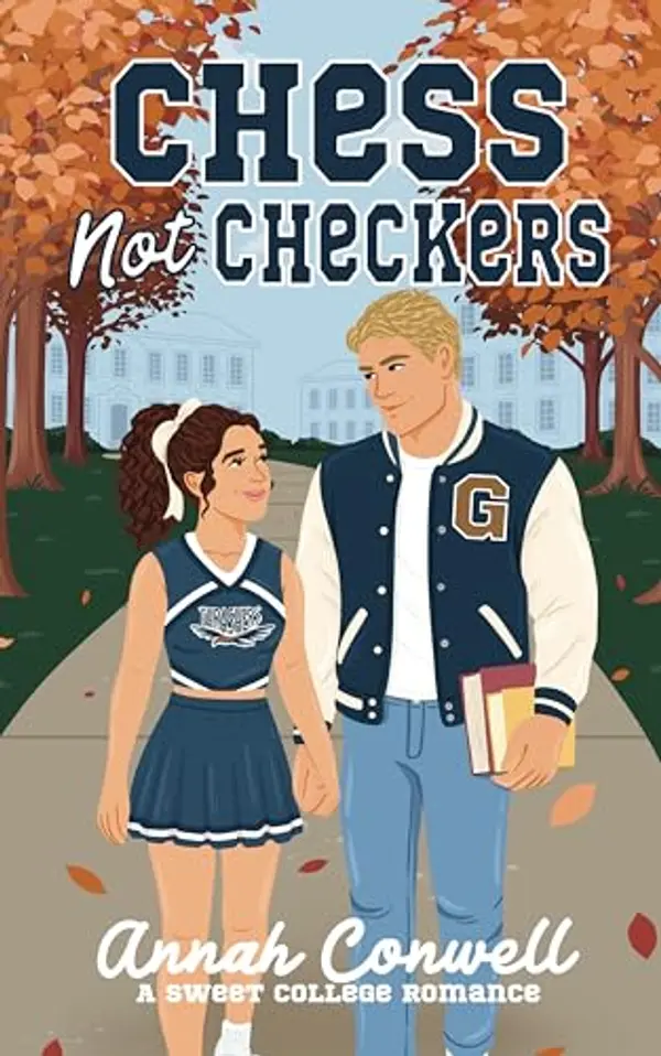Chess Not Checkers: a sweet college romance by Annah Conwell cover