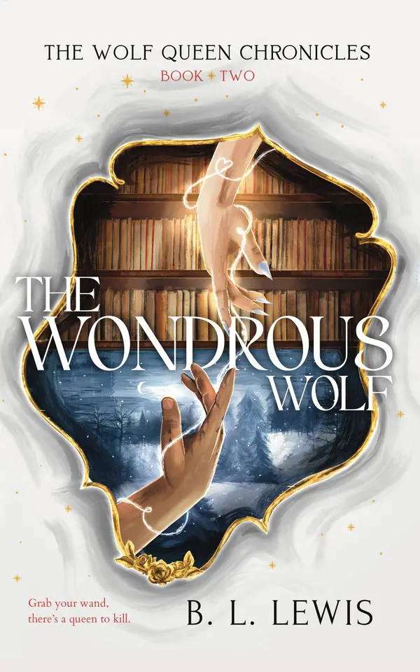 The Wondrous Wolf: The Wolf Queen Chronicles #2 by B.L.  Lewis cover