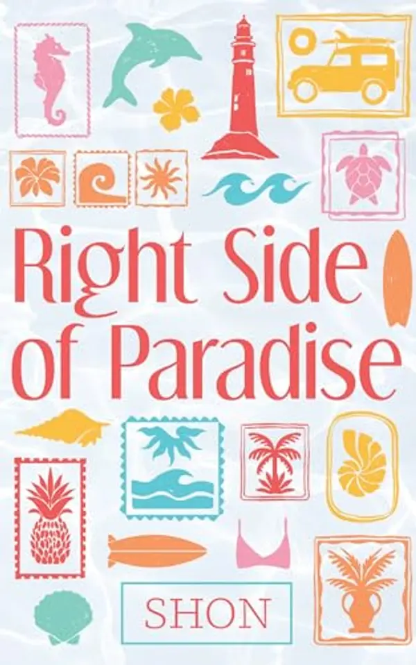 Right Side of Paradise: An Onyx Cove MMMF Romance by Shon cover