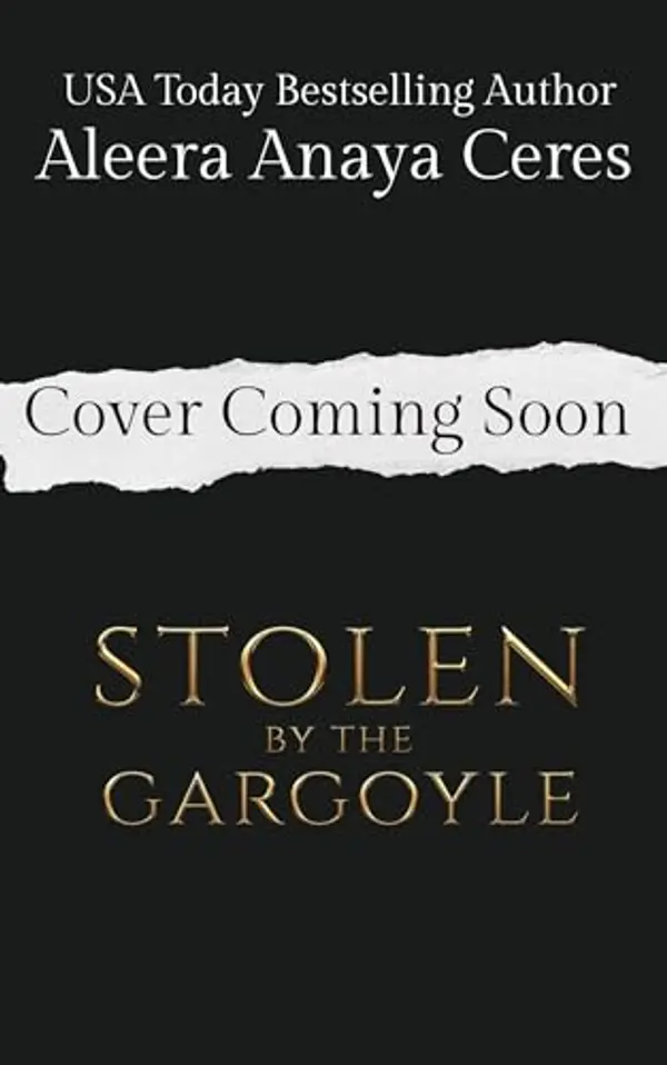Stolen by the Gargoyle by Aleera Anaya Ceres cover