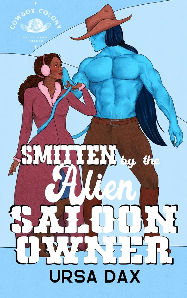 Smitten by the Alien Saloon Owner by Ursa Dax cover