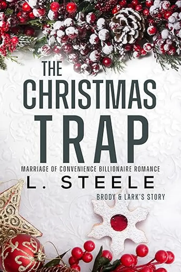 The Christmas Trap: Snowed-In Billionaire Holiday Romance (The Davenports Book 7) by L.  Steele cover