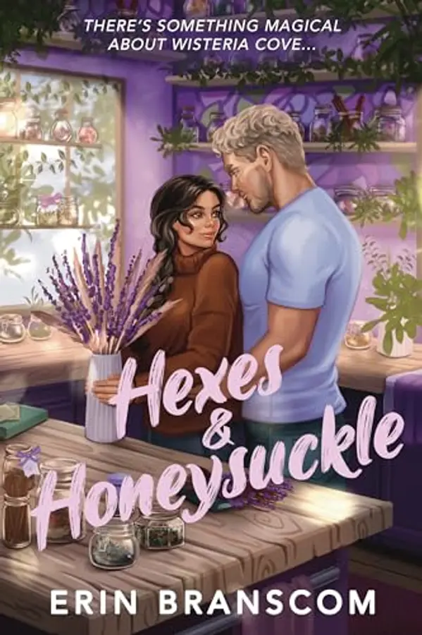 Hexes & Honeysuckle by Erin Branscom cover