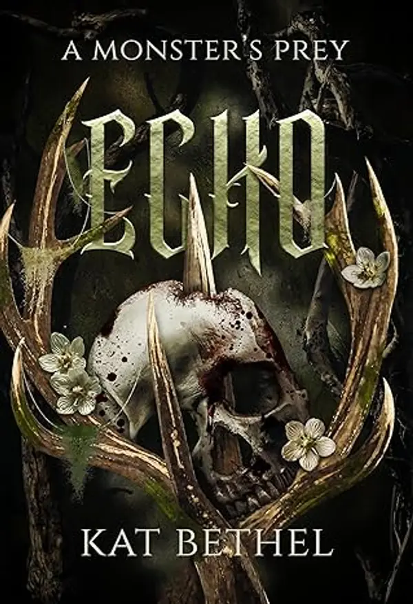 Echo: A Horror Monster Romance: A Monster's Prey by Kat  Bethel cover