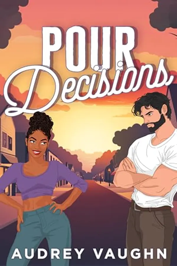 Pour Decisions by Audrey Vaughn cover