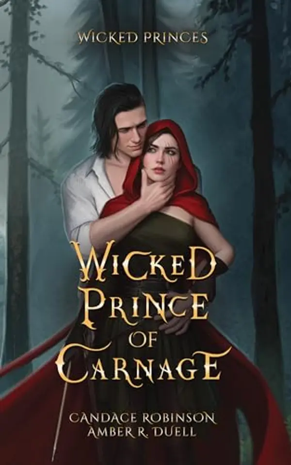 Wicked Prince of Carnage by Candace Robinson cover