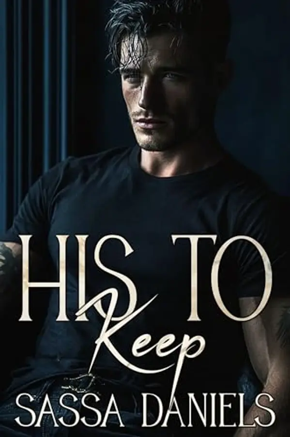 His to Keep: A Dark Mafia Arranged Marriage Romance by Sassa Daniels cover