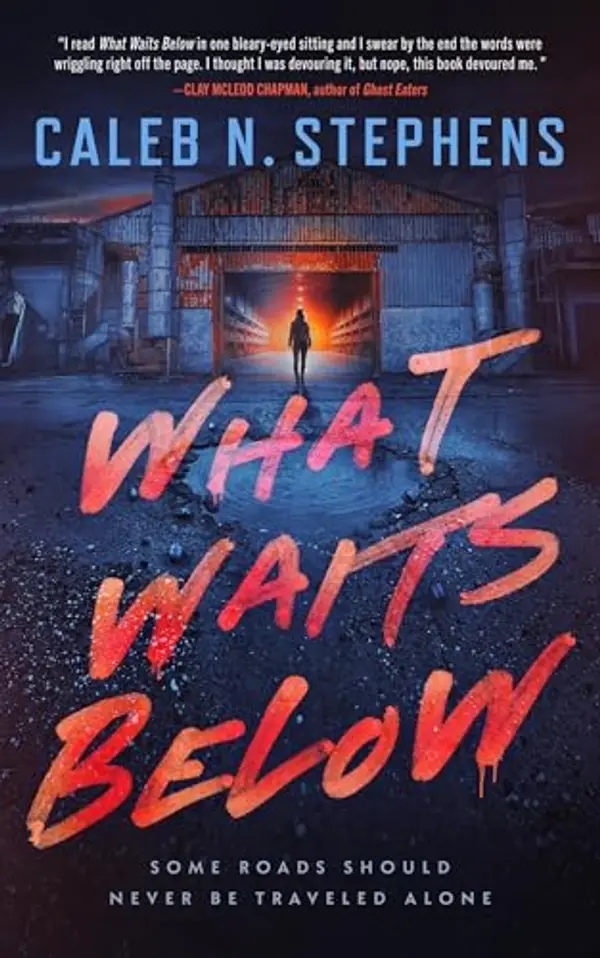 What Waits Below by Caleb N. Stephens cover