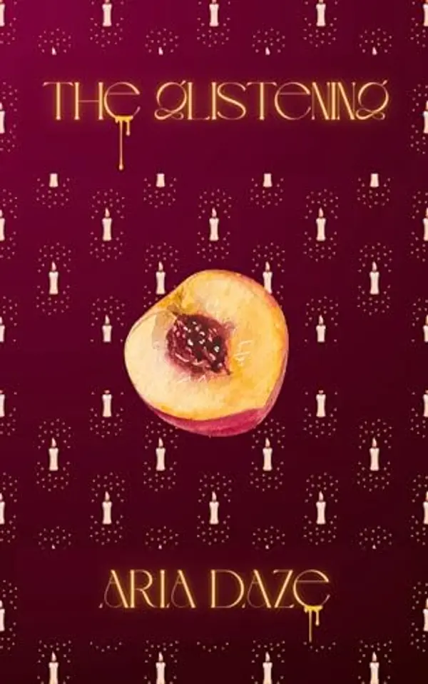 The Glistening: A Group Project by Aria Daze cover