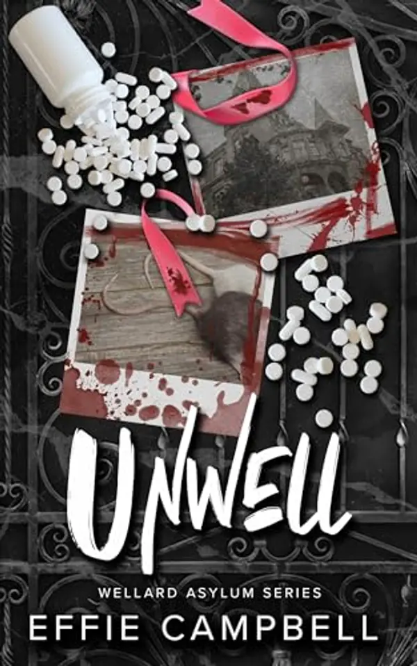 Unwell by Effie Campbell cover