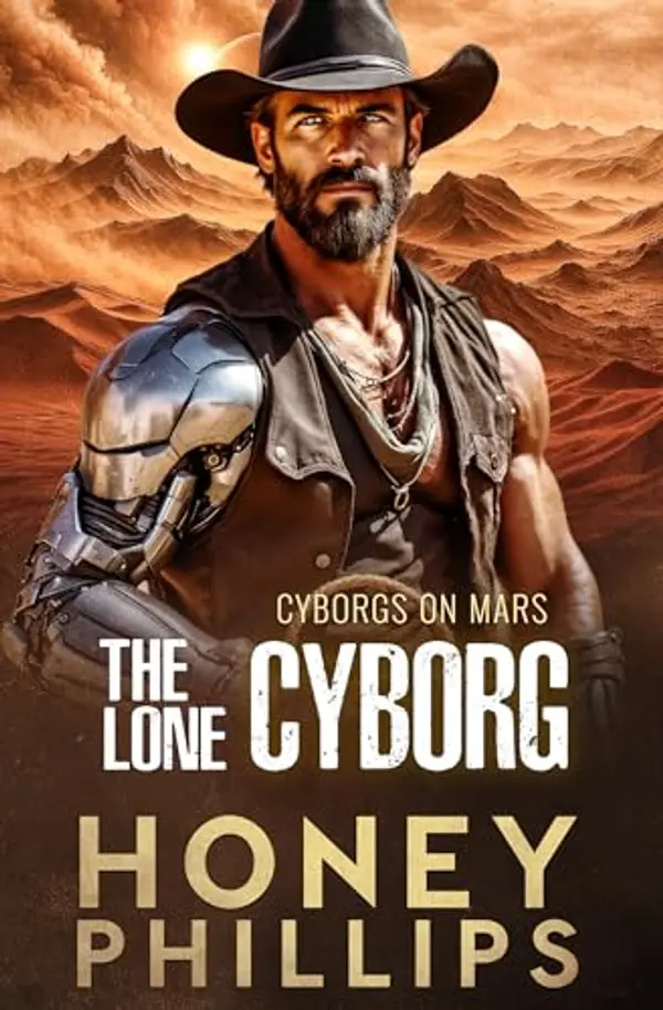 The Lone Cyborg by Honey Phillips cover