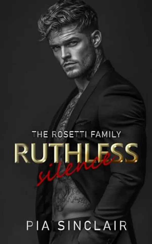 Ruthless Silence: A Mute Hero Mafia Romance by Pia Sinclair cover