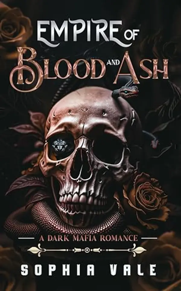 Empire of Blood and Ash: A Dark Mafia Romance by Sophia Vale cover