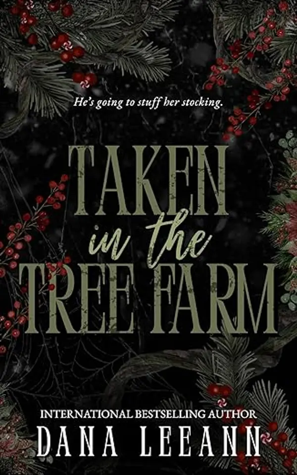 Taken in the Tree Farm (Dark Nights Collection) by Dana LeeAnn cover