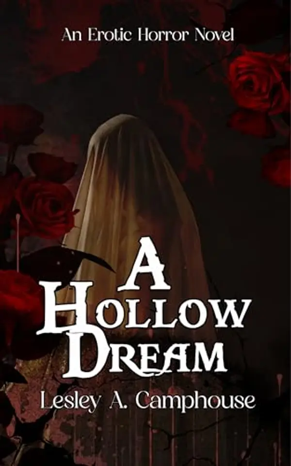 A Hollow Dream by Lesley A. Camphouse cover