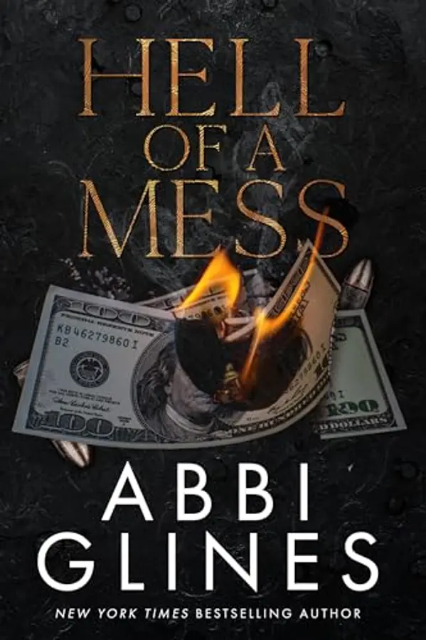 Hell of a Mess by Abbi Glines cover
