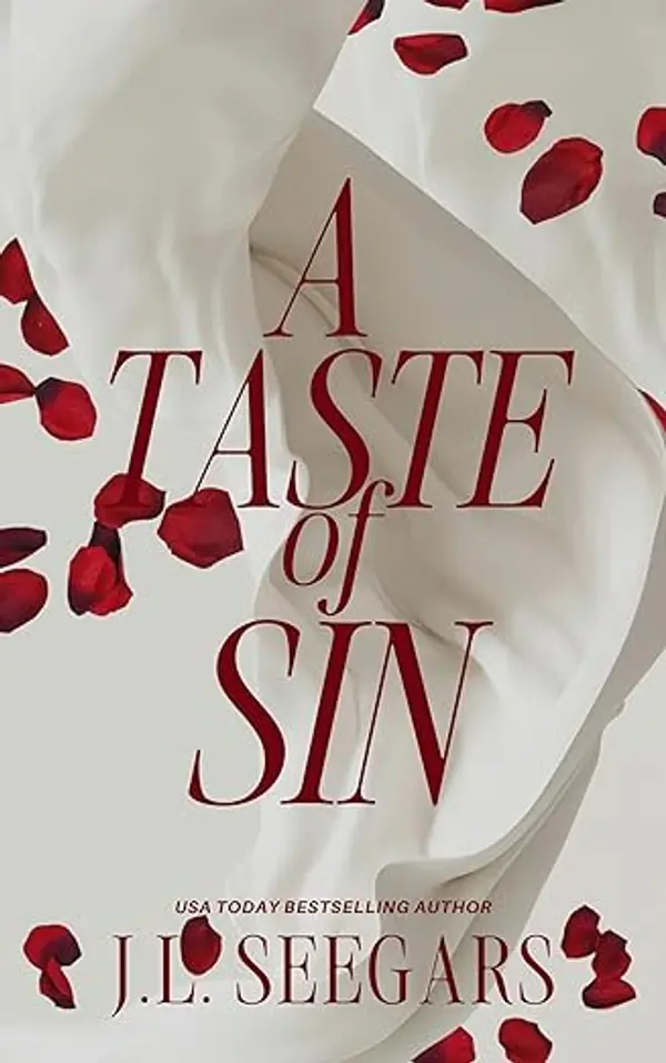 A Taste of Sin: Passion and Politics #2 by J.L. Seegars cover