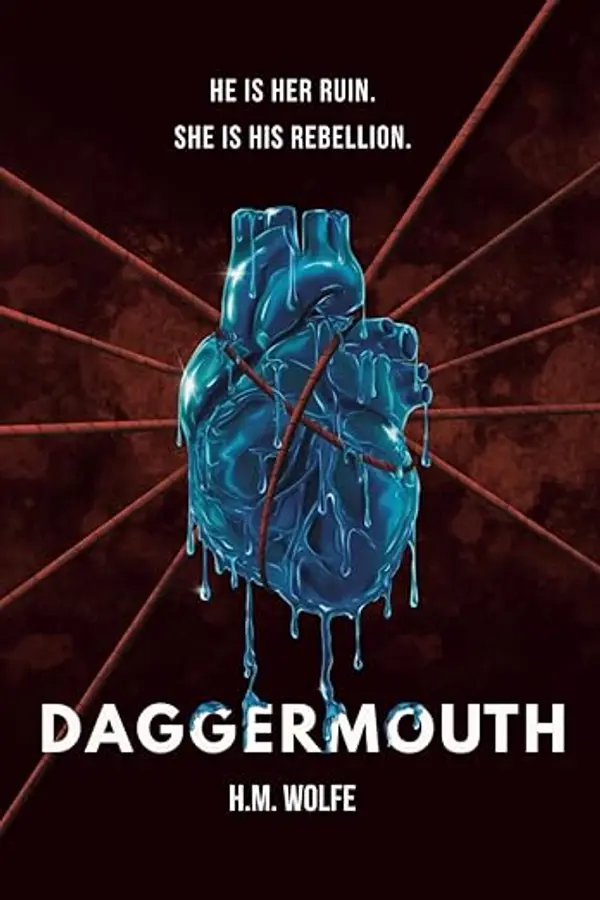 Daggermouth: A Dark Dystopian Romance by H. M. Wolfe cover